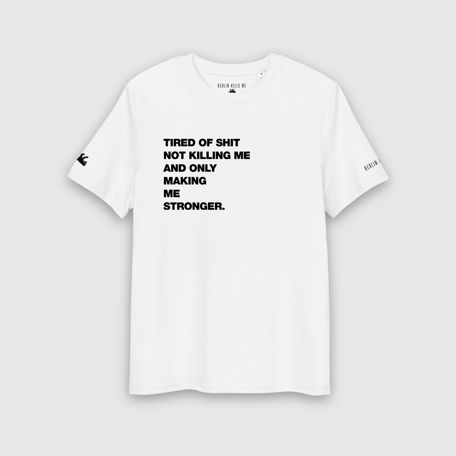 Tired Of Shit Berlin White Unisex Shirt